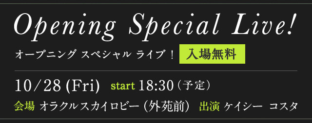 Opening Special Live! - 10/28(Fri) 18:30